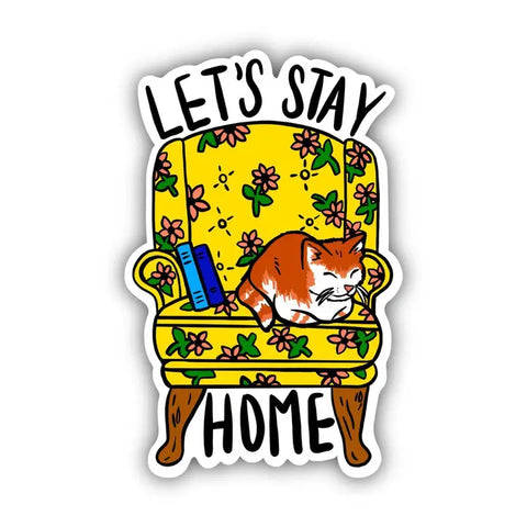 Let's Stay Home Cat Chair Sticker