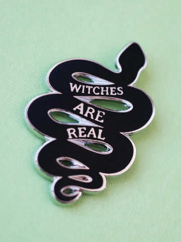 Witches Are Real Snake Enamel Pin